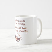 Geloof in koffie koffiemok (Voorkant rechts)