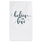 Geloof in Love Valentijn Calligraphy | Gift Bag Klein Cadeauzakje (Achterkant)