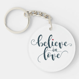 Geloof in Love Valentijn Calligraphy   Sleutelhang Sleutelhanger