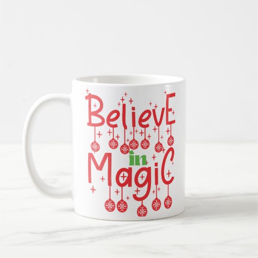 Geloof in Magic Quote van Kerstmis Koffiemok (Links)