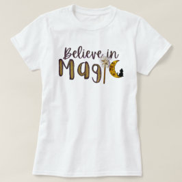 Geloof in magie t-shirt