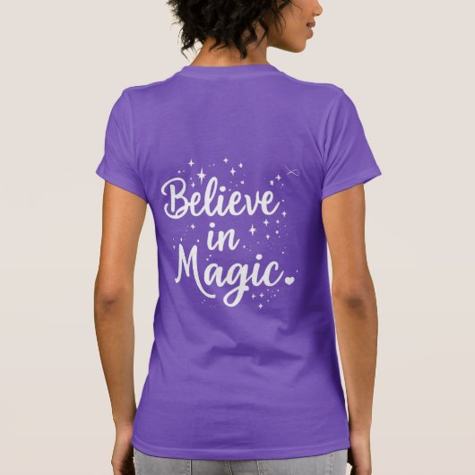 Geloof in Magisch Inspirerend Quote Positief T-shirt (Achterkant)