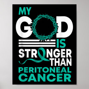 Geloof in mijn God is sterker dan buikvlieskanker Poster