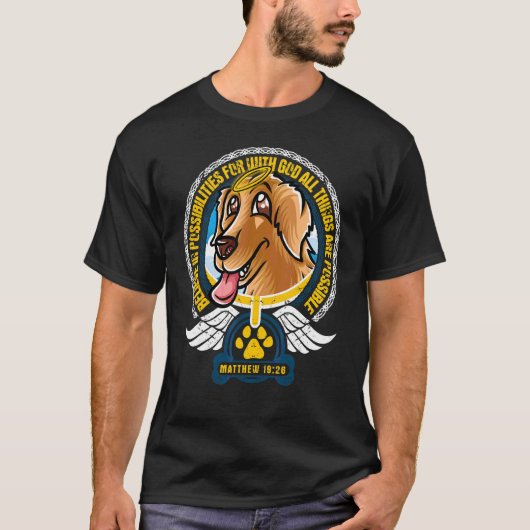Geloof in mogelijkheden Christelijke God Golden Re T-shirt (Voorkant)