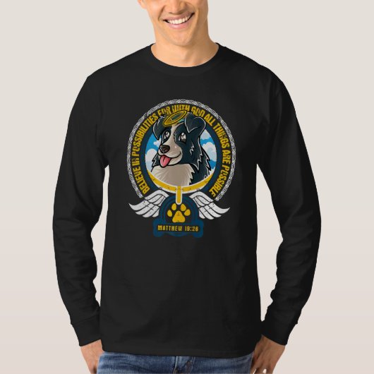 Geloof in mogelijkheden Christelijke godBijbellenb T-shirt (Voorkant)