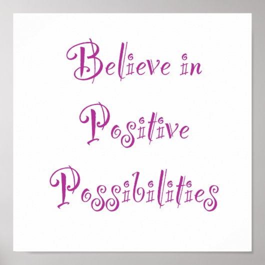 Geloof in positieve mogelijkheden poster (Voorkant)