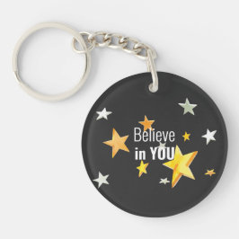 Geloof in u - Inspirerend acrylSleutelhanger Sleutelhanger