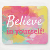 Geloof in uw eigen Abstracte Waterverf van het Cit Muismat (Voorkant)