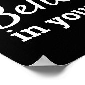 Geloof in uw eigen Motivatie prijsopgave voor insp Poster (Hoek)