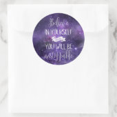 Geloof in uw eigen prijsopgave ronde sticker (Tas)