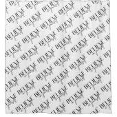 Geloof in uw eigen showgordijn douchegordijn (Voorkant)