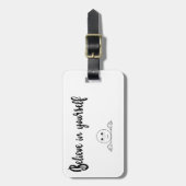 Geloof in uw eigen tekst en Afbeelding Bagagelabel (Voorkant verticaal)