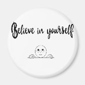 Geloof in uw eigen tekst en Afbeelding Magneet (Voorkant)