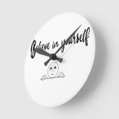 Geloof in uw eigen tekst en Afbeelding Ronde Klok (Hoek)