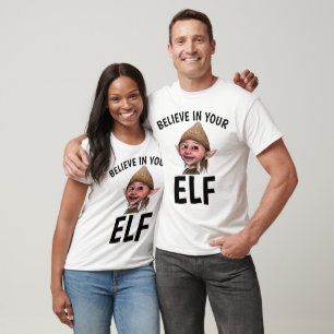 GELOOF IN UW ELF Funny T-shirts