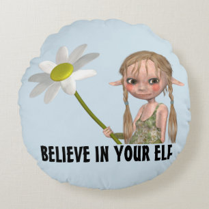 GELOOF IN UW ELF KUSSENS, FANTASY CUTE ROND KUSSEN
