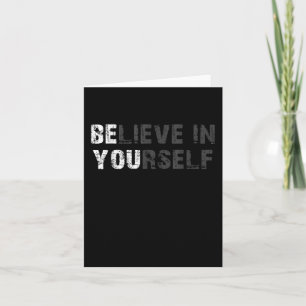 Geloof in uw zelf Motivatie Citaat-inspiratie Kaart