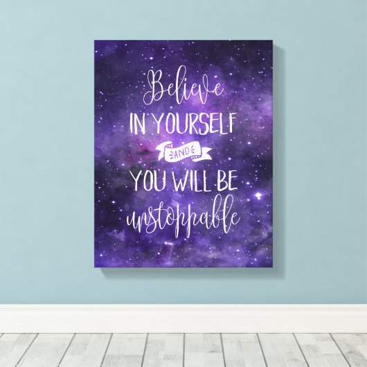 Geloof in uw zelf Motivatie prijsopgave Canvas Afdruk (Insitu (Houten vloer))