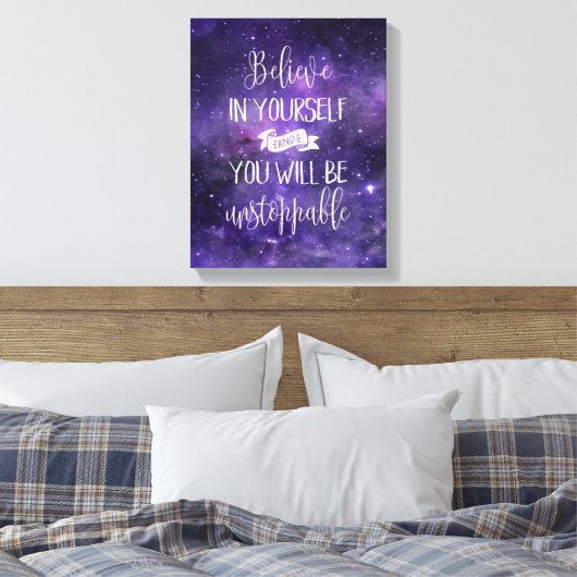 Geloof in uw zelf Motivatie prijsopgave Canvas Afdruk (Insitu (Slaapkamer))