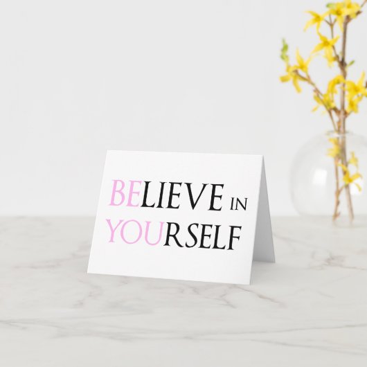 Geloof in uzelf - wees u gemotiveerd om te citeren kaart (Gele Bloem)