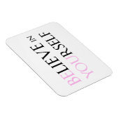 Geloof in uzelf - wees u gemotiveerd om te citeren magneet (Rechterzijde)