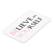 Geloof in uzelf - wees u gemotiveerd om te citeren magneet (Linkerzijde)