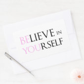 Geloof in uzelf - wees u gemotiveerd om te citeren rechthoekige sticker (Envelop)