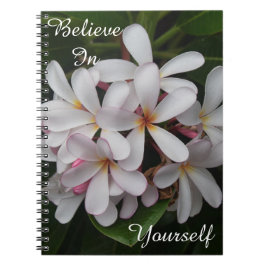 Geloof in Yourself Plumeria Notitieboek