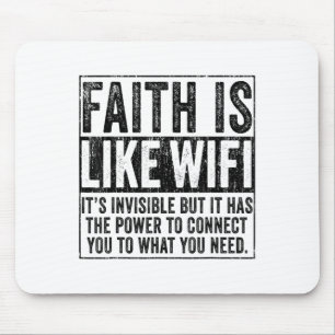 Geloof is als Wifi God Jesus Religious Christelijk Muismat