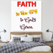 Geloof is de GPS opgerekt canvasprint Canvas Afdruk (Insitu (Slaapkamer))