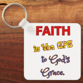 Geloof is de GPS-Sleutelhanger Sleutelhanger (Voorkant)