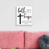 Geloof is zeker zijn van waar we op hopen... canvas afdruk (Insitu (Woonkamer))
