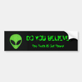 GELOOF JE, Alien? Bumpersticker (Voorkant)