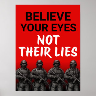Geloof je ogen niet hun leugens Poster, Download Poster