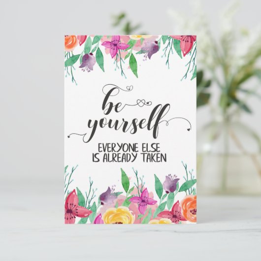 Geloof jezelf altijd in jezelf. (Staand voorkant)