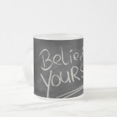 Geloof jezelf matglas koffiemok (Voorkant links)