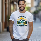 Geloof kan bergen Christelijk bewegen mannen T-shirt
