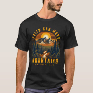 Geloof Kan Bergen Verzetten Christelijke Bijbeltek T-shirt