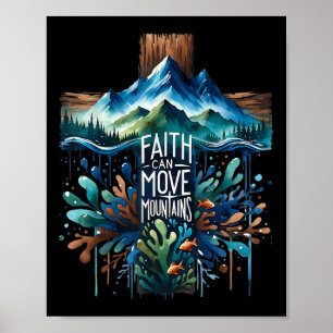 Geloof Kan Bergen Verzetten Kruis God Religieus Ch Poster