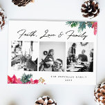 Geloof Liefde Familie. Religieuze kerst bloemen Feestdagenkaart<br><div class="desc">Religieuze kerstvakantie scriptkaart "Faith Love and Family" met collage van foto en waterverf roze bloemige poinsettia en dennentak.</div>