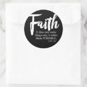 Geloof maakt dingen mogelijk - Lucas 1:37 Ronde Sticker (Tas)