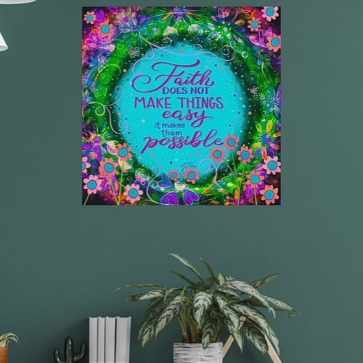 Geloof maakt dingen mogelijk Quote Inspirivity Poster