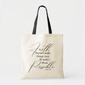 Geloof maakt dingen mogelijk tote bag (Voorkant)