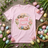 Geloof maakte het mogelijk Pasen T-shirt