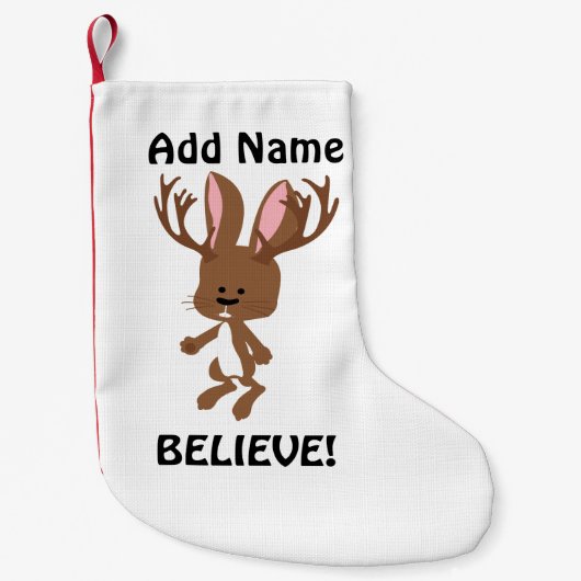 Geloof me! Cute Jackalope Kleine Kerstsok (Voorkant)
