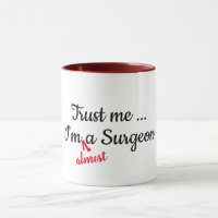 geloof me dat ik bijna een chirurg dokter ben die