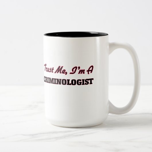 Geloof me dat ik criminoloog ben tweekleurige koffiemok (Rechts)