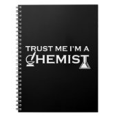 Geloof me dat ik een chemicus ben notitieboek (Voorkant)