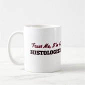 Geloof me dat ik een histoloog ben koffiemok (Links)