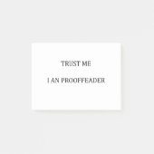 Geloof me dat ik een Proofreader ben Post-it® Notes (Voorkant)
